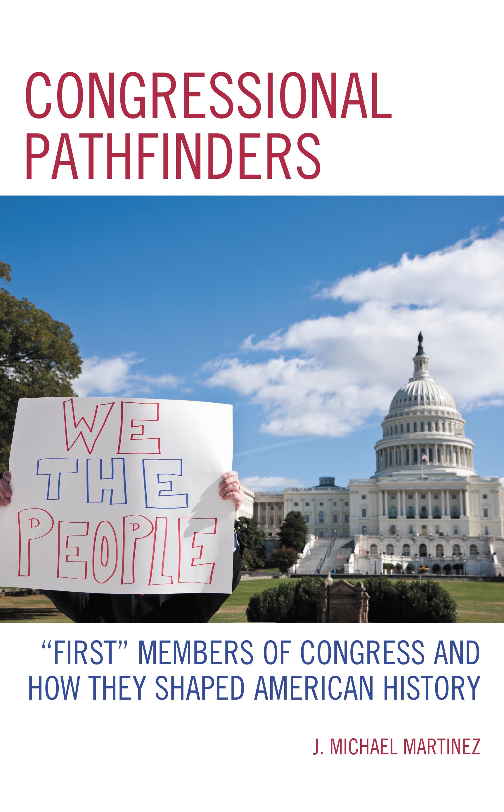 E-book, Congressional Pathfinders : "First" Members of Congress and How They Shaped American History, Lexington Books