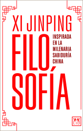 E-book, La filosofía de Xi Jinping : Inspirada en la milenaria sabiduría china, LID Editorial
