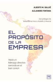 E-book, El propósito de la empresa : Hacia un liderazgo directivo centrado en el bien común, LID Editorial