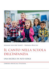 E-book, Il canto nella scuola dell'infanzia : una ricerca in Alto Adige, Van der Sandt, Johann, Libreria musicale italiana