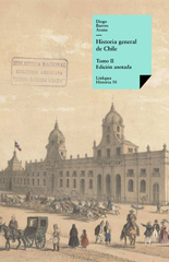 E-book, Historia general de Chile II, Barros Arana, Diego, Linkgua