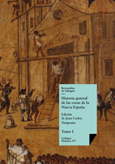 E-book, Historia general de las cosas de la Nueva España I, Sahagún, Bernardino de., Linkgua