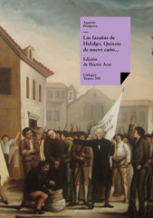 E-book, Las fazañas de Hidalgo, Quixote de nuevo cuño, facedor de tuertos, etc., Pomposo Fernández, Agustín, Linkgua