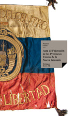 eBook, Acta de Federación de las Provincias Unidas de la Nueva Granada, Linkgua