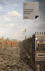 E-book, Constituciones fundacionales de México, Varios, Autores, Linkgua