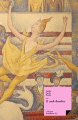 eBook, El cerdo-hombre, Pardo Bazán, Emilia, 1852-1921, Linkgua