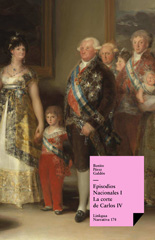 E-book, Episodios nacionales I : La corte de Carlos IV, Pérez Galdós, Benito, Linkgua