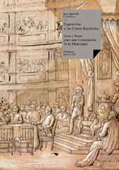 eBook, Exposición a las Cortes Españolas, Ideas y bases para una Constitución, Linkgua
