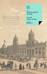 E-book, Historia general de Chile III, Barros Arana, Diego, Linkgua