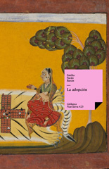 eBook, La adopción, Pardo Bazán, Emilia, 1852-1921, Linkgua