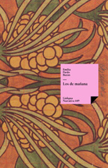 E-book, Los de mañana, Pardo Bazán, Emilia, condesa de, 1852-1921, Linkgua
