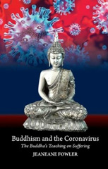 E-book, Buddhism and the Coronavirus : The Buddha's Teaching on Suffering, Fowler, Jeaneane, Liverpool University Press