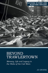 E-book, Beyond Trawlertown : Memory, Life and Legacy in the Wake of the Cod Wars, Liverpool University Press