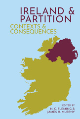 E-book, Ireland and Partition : Contexts and Consequences, Liverpool University Press