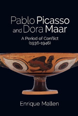 E-book, Pablo Picasso and Dora Maar : A Period of Conflict (1936-1946), Liverpool University Press