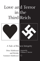 E-book, Love and Terror in the Third Reich : A Tale of Broken Integrity, The Lutterworth Press