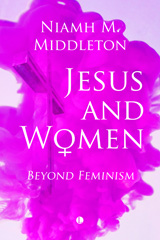E-book, Jesus and Women : Beyond Feminism, The Lutterworth Press