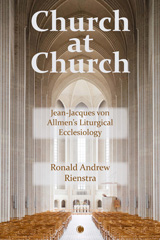 eBook, Church at Church : Jean-Jacques von Allmen's Liturgical Ecclesiology, The Lutterworth Press