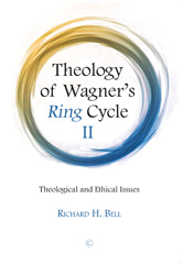 E-book, Theology of Wagner's Ring Cycle : Theological and Ethical Issues, The Lutterworth Press