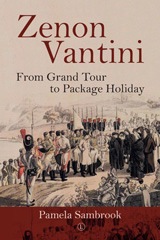 E-book, Zenon Vantini : From Grand Tour to Package Holiday, The Lutterworth Press