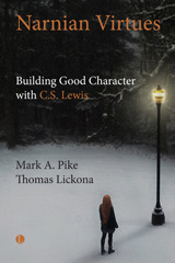 E-book, Narnian Virtues : Building Good Character with C.S. Lewis, The Lutterworth Press