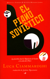 E-book, El piano soviético : Los pianistas desde la Revolución de Octubre a la caída del Muro, Antonio Machado Libros