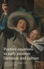 E-book, Positive emotions in early modern literature and culture, Manchester University Press