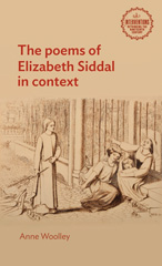 E-book, Poems of Elizabeth Siddal in context, Manchester University Press