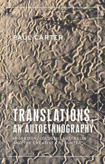 eBook, Translations, an autoethnography : Migration, colonial Australia and the creative encounter, Manchester University Press