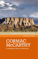 E-book, Cormac McCarthy : A complexity theory of literature, Manchester University Press