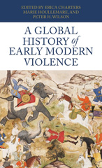 E-book, Global history of early modern violence, Manchester University Press