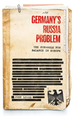 E-book, Germany's Russia problem : The struggle for balance in Europe, Manchester University Press