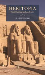 E-book, Heritopia : World Heritage and modernity, Wienberg, Jes., Lund University Press