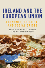 E-book, Ireland and the European Union : Economic, political and social crises, Manchester University Press