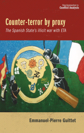 eBook, Counter-terror by proxy : The Spanish State's illicit war with ETA, Manchester University Press