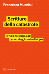 E-book, Scritture della catastrofe, Meltemi