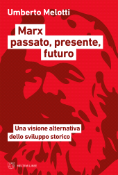 eBook, Marx passato, presente, futuro, Meltemi