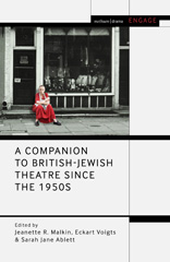 E-book, A Companion to British-Jewish Theatre Since the 1950s, Methuen Drama