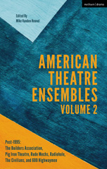 E-book, American Theatre Ensembles, Methuen Drama