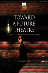 eBook, Toward a Future Theatre, Methuen Drama