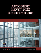 E-book, Autodesk REVIT 2022 Architecture, Mercury Learning and Information