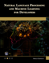 E-book, Natural Language Processing and Machine Learning for Developers, Mercury Learning and Information