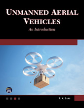 E-book, Unmanned Aerial Vehicles : An Introduction, Mercury Learning and Information