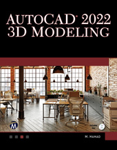 E-book, AutoCAD 2022 3D Modeling, Mercury Learning and Information