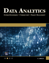 E-book, Data Analytics : Systems Engineering - Cybersecurity - Project Management, Mercury Learning and Information