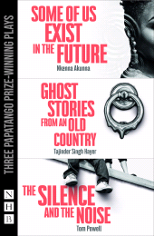 E-book, Papatango Plays (NHB Modern Plays) : Three Prize-Winning Plays, Nick Hern Books