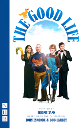 E-book, The Good Life (NHB Modern Plays), Nick Hern Books
