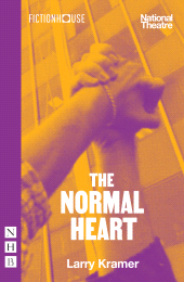 E-book, The Normal Heart (NHB Modern Plays) : (National Theatre edition), Nick Hern Books