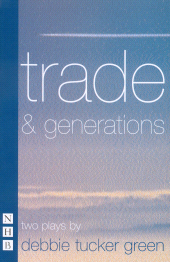 E-book, trade & generations (NHB Modern Plays) : two plays, Nick Hern Books