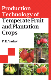 E-book, Production Technology of Temperate Fruit and Plantation Crops, New India Publishing Agency
